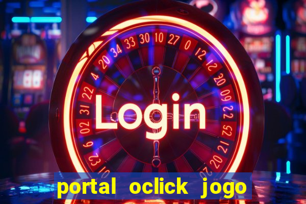 portal oclick jogo do bicho